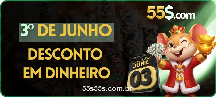 Promoção do 55S: dia 3 de cada mês com desconto em dinheiro